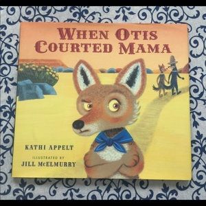 When Otis Courted Mama Book